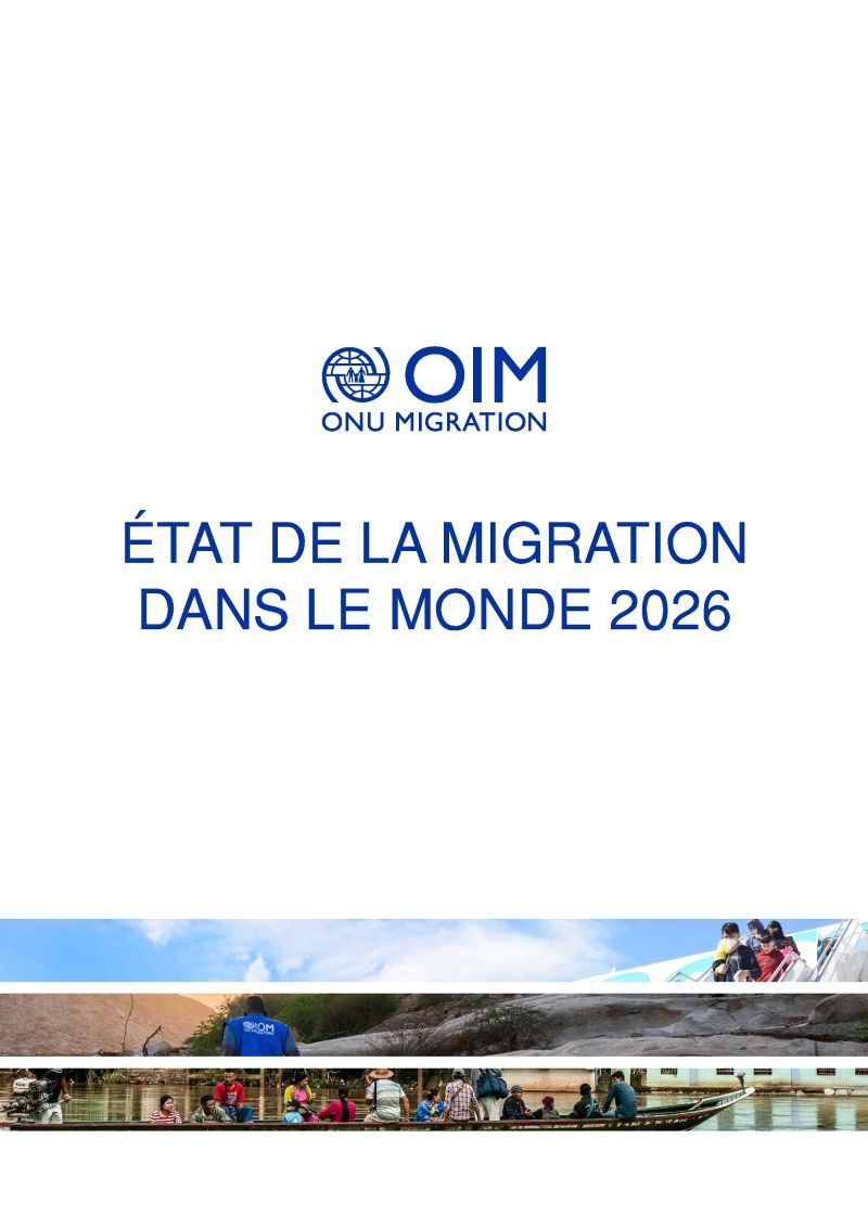 OIM Etat de la Migration dans le Monde 2026 (Fr)