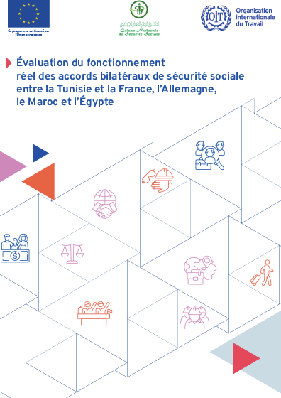 Évaluation du fonctionnement réel des accords bilatéraux de sécurité sociale entre la Tunisie et la France l’Allemagne  le Maroc et l’Égypte