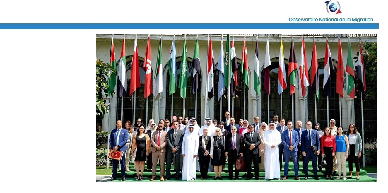 المرصد الوطني للهجرة يشارك في فعاليات الاجتماع التاسع لعملية التشاور العربية الاقليمية حول الهجرة واللجوء بجامعة الدول العربية