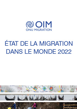Etat de la migration dans le monde 2022 (Français)
